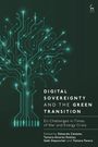 "Digital Sovereignty and the Green Transition: EU Challenges in Times of War and Energy Crisis." Ein Baum aus Leiterbahnen.