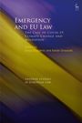 "Emergency and EU Law: The Case of Covid-19, Climate Change and Migration. Edited by Sanja Bogojevic and Xavier Groussot." 

Hintergrund: Verwischte diagonale Streifen in Gelb und Blau. Oben rechts ein Hirsch-Logo.