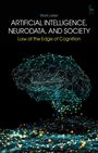 Mark Leiser: Artificial Intelligence, NeuroData, and Society, Buch