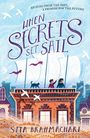 Sita Brahmachari: When Secrets Set Sail, Buch