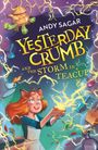 Andy Sagar: Yesterday Crumb and the Storm in a Teacup, Buch