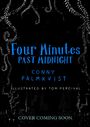 Conny Palmkvist: Four Minutes Past Midnight, Buch