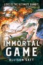 Allison Saft: Immortal Game, Buch
