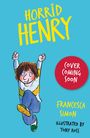Francesca Simon: Horrid Henry: Rules the School, Buch