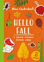 Text: "Hello Fall. A Sticker Activity Nature Guide. Over 65 Stickers." Illustrationen: Pilz, Blätter, Käfer, Kieferzapfen.