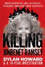 Dylan Howard: Killing JonBenét Ramsey, Buch
