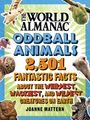 Joanne Mattern: World Almanac Oddball Animals, Buch