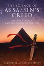 Buchtitel: THE SCIENCE OF ASSASSIN'S CREED. Eine Pyramide vor einem Sonnenuntergang, ein Schwert mit rotem Band im Vordergrund.