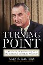 Ryan S. Walters: Turning Point, Buch