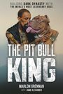 Marlon Grennan: The Pit Bull King, Buch