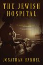 "The Jewish Hospital" und "Jonathan Hammel" in gelber Schrift. Eine Frau in Klinikuniform hält die Hand eines Patienten.