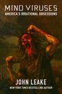 John Leake: Mind Viruses, Buch