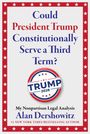 „Could President Trump Constitutionally Serve a Third Term?“ Text in Blau und Rot. „TRUMP 2028“ in einem runden Logo.