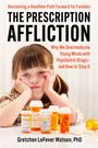 Gretchen Lefever Watson: The Prescription Affliction, Buch