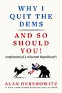 „WHY I QUIT THE DEMS AND SO SHOULD YOU!“ Ein Mensch wird von einem Elefanten weggeschleudert; ein Esel tritt.