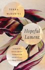 Terra Mcdaniel: Hopeful Lament, Buch