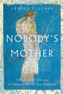 Sandra L. Glahn: Nobody's Mother, Buch