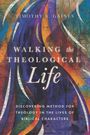 Timothy Gaines: Walking the Theological Life, Buch