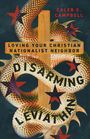 Caleb E Campbell: Disarming Leviathan, Buch