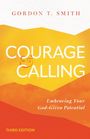 Gordon T. Smith: Courage and Calling, Buch