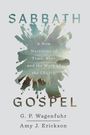 „SABBATH GOSPEL: A New Narrative of Time, Rest, and the Work of the Church.“ Autoren: G. P. Wagenfuhr, Amy J. Erickson. Aquarell vor See.