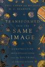 : Transformed into the Same Image, Buch