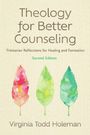 Virginia Todd Holeman: Theology for Better Counseling, Buch