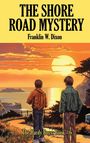 Franklin W. Dixon: The Shore Road Mystery, Buch