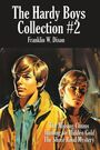 Franklin W Dixon: The Hardy Boys Collection #2, Buch