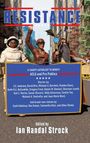 Text: "RESISTANCE", "A CHARITY ANTHOLOGY TO BENEFIT ACLU and Pro Publica", Geschichten von 17 Autoren, herausgegeben von Ian Randal Strock. Drei verkleidete Figuren posieren.