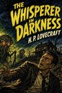 H. P. Lovecraft: The Whisperer in Darkness, Buch