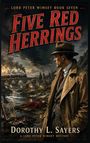 "FIVE RED HERRINGS" oben, "Dorothy L. Sayers" unten. Ein Mann im Trenchcoat steht vor einer Landschaft mit Eisenbahnbrücke.