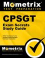 : Cpsgt Exam Secrets Study Guide, Buch