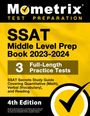 : SSAT Middle Level Prep Book 2023-2024 - 3 Full-Length Practice Tests, SSAT Secrets Study Guide Covering Quantitative (Math), Verbal (Vocabulary), and Reading, Buch