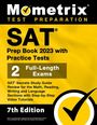 : SAT Prep Book 2023 with Practice Tests - 2 Full-Length Exams, SAT Secrets Study Guide Review for the Math, Reading, Writing and Language Sections with, Buch