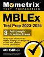 : MBLEx Test Prep 2023-2024 - 3 Full-Length Practice Exams, Study Guide Secrets for the Fsmtb Massage and Bodywork License with Detailed Answer Explanations, Buch