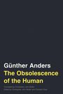 Gunther Anders: The Obsolescence of the Human Volume 75, Buch