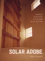 Albert Narath: Solar Adobe, Buch