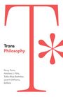 : Trans Philosophy, Buch