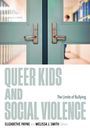 : Queer Kids and Social Violence, Buch