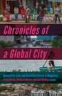 : Chronicles of a Global City, Buch