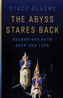 Stacy Alaimo: The Abyss Stares Back, Buch