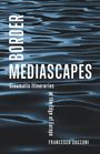 Francesco Zucconi: Border Mediascapes, Buch