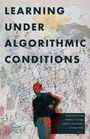 "LEARNING UNDER ALGORITHMIC CONDITIONS" steht oben, darunter ist eine abstrakte Illustration mit einer menschlichen Figur.