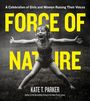 Kate T. Parker: Force of Nature, Buch