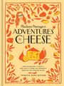 Tenaya Darlington: Madame Fromage's Adventures in Cheese, Buch