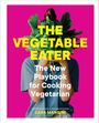 Cara Mangini: The Vegetable Eater, Buch