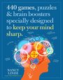 Nancy Linde: 440 Games, Puzzles & Brain Boosters Specially Designed to Keep Your Mind Sharp, Buch