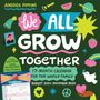 Workman Calendars: We All Grow Together Wall Calendar 2025, KAL