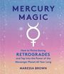 Maressa Brown: Mercury Magic, Buch